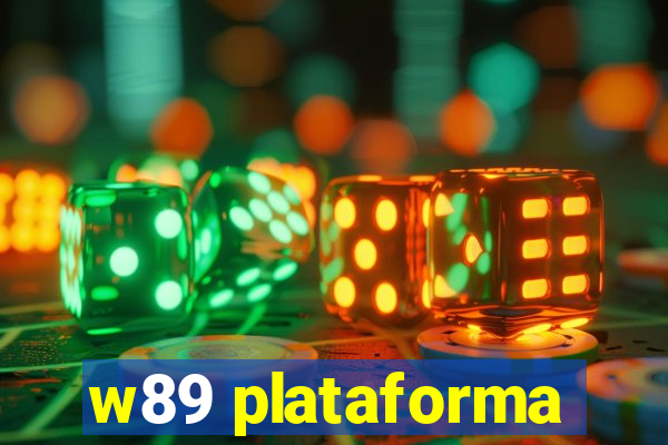 w89 plataforma